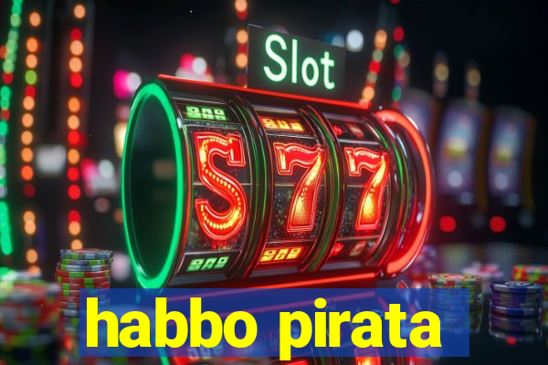 habbo pirata